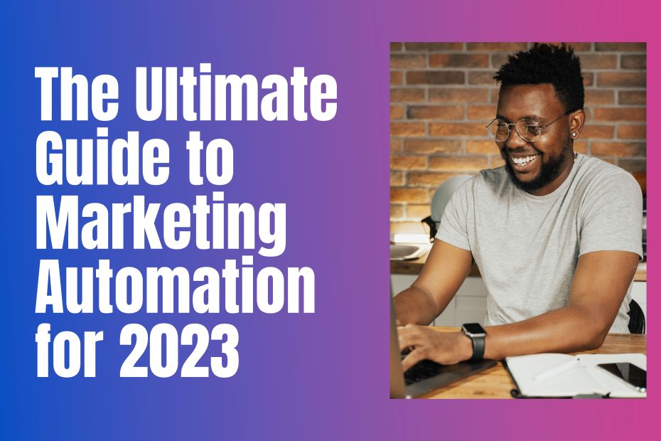 marketing automation guide 2023