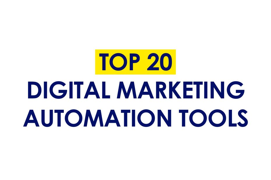 Top 20 Digital Marketing Automation Tools