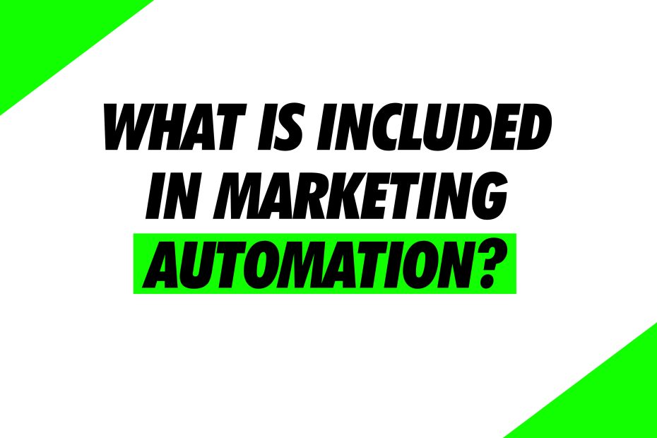 What is included in marketing automation?